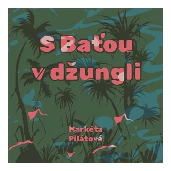 Tympanum S Baťou v džungli