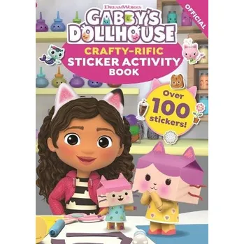 Cizí jazyk DreamWorks Gabby's Dollhouse: Crafty-Rific Sticker Activity Book - Official Gabby's Dollhouse