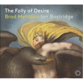 Zahraniční hudba CD Brad Mehldau: The Folly Of Desire Für Tenor & Klavier 2023