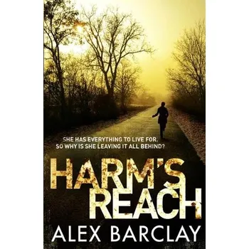 Cizojazyčná kniha Harm''s Reach - Barclay, Alex