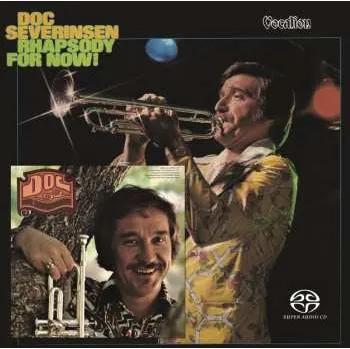 Zahraniční hudba SACD Doc Severinsen: Rhapsody For Now! & Doc 2018