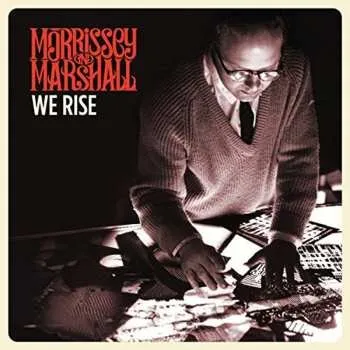 Zahraniční hudba LP Morrissey & Marshall: We Rise 2017