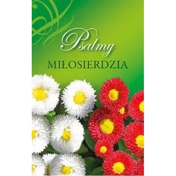 Psalmy miłosierdzia - praca zbiorowa