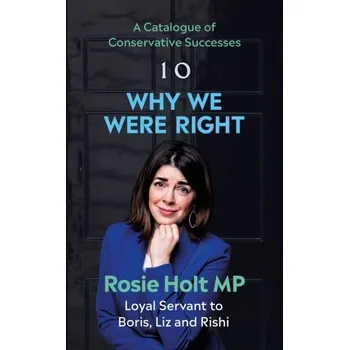 Populárně naučná literatura pro dospělé Why We Were Right - Holt, Rosie