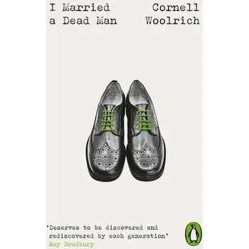 I Married A Dead Man - Cornell Woolrich