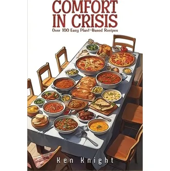 Populárně naučná literatura pro dospělé Comfort in Crisis - Knight, Ken