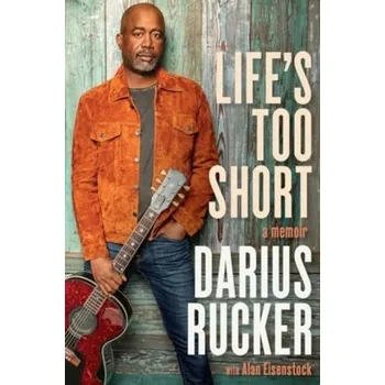 Life's Too Short - Rucker, Darius