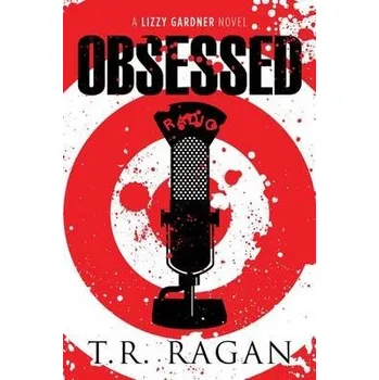 Cizí jazyk Obsessed - Ragan, T.R.