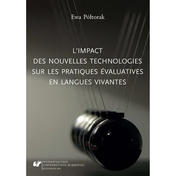 Limpact des nouvelles technologies sur les ... - Ewa Półtorak