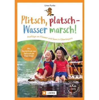 Cestování Plitsch, platsch - Wasser marsch! - Funke, Linea