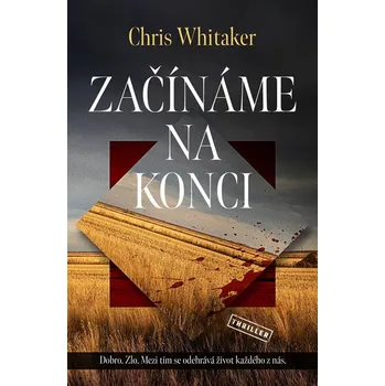 Kniha Začínáme na konci - Chris Whitaker (E-Kniha)