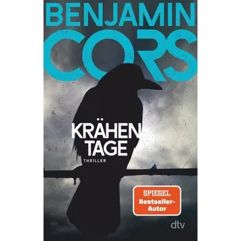 Krähentage - Cors, Benjamin