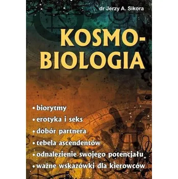 Kosmobiologia w.2 poprawione - Sikora Jerzy
