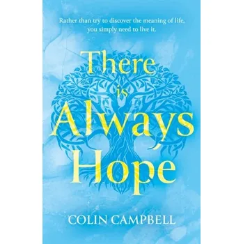 There Is Always Hope - Campbell, Colin