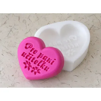 Silikonová forma - mýdlo PRE PANI UČITEĽKU - © 80 x 68 x 15 mm