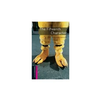 Anglický jazyk Oxford Bookworms Library: Starter Level:: The Fifteenth Character - Border, Rosemary