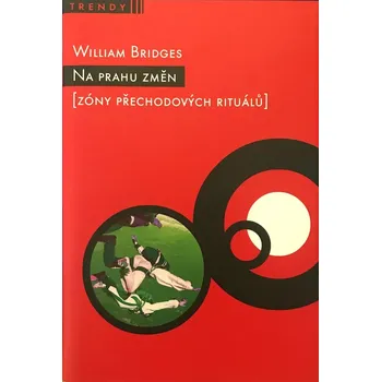 Duchovní literatura Na prahu změn (Zóny přechodových rituálů)