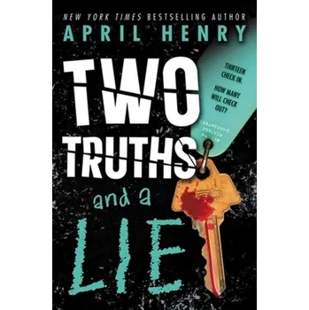Two Truths and a Lie - Henry, April