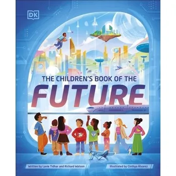 The Children's Book of the Future - Lavie Tidhar