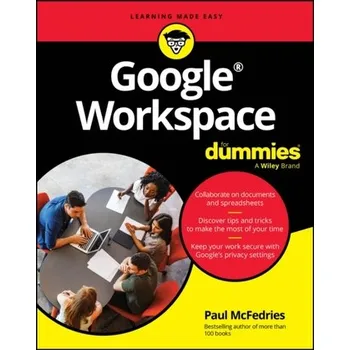 Google Workspace For Dummies - Paul McFedries