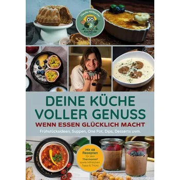 Deine Küche voller Genuss - Höllbacher, Claudia