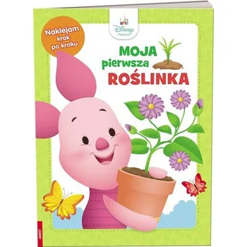 První čtění Disney Maluch Moja pierwsza roślinka MP-9201 - opracowanie zbiorowe