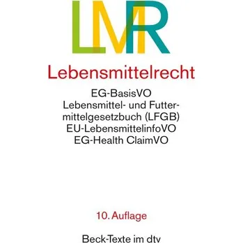 Lebensmittelrecht [DE] (2024, Brožovaná, dtv Verlagsgesellschaft)