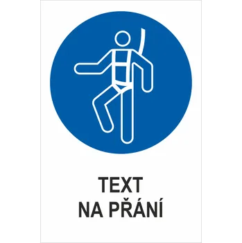 Použít výstroj k upoutání - Váš text samolepící PVC fólie 200x150 mm