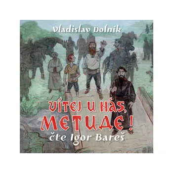Vítej u nás, Metude MP3 download