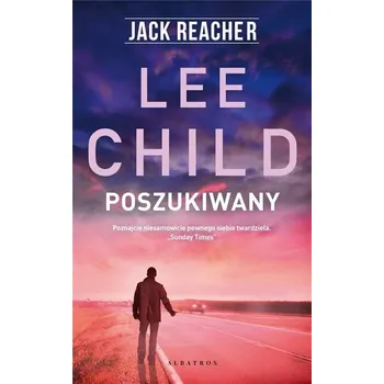 Jack Reacher: Poszukiwany - Lee Child
