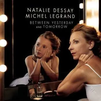 Zahraniční hudba CD Michel Legrand: Between Yesterday And Tomorrow DIGI 2023 Digisleeve