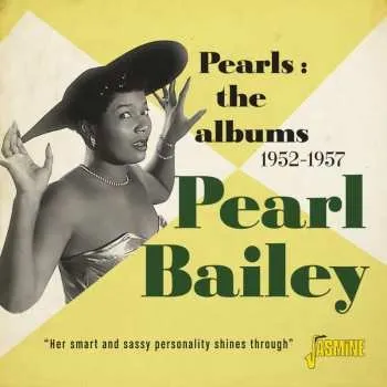 Zahraniční hudba 2CD Pearl Bailey: Pearls: The Albums 1952-1957 2019