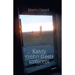 Každý svého štěstí strůjcem - Martin…