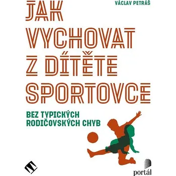 Jak vychovat z dítěte sportovce Audiokniha