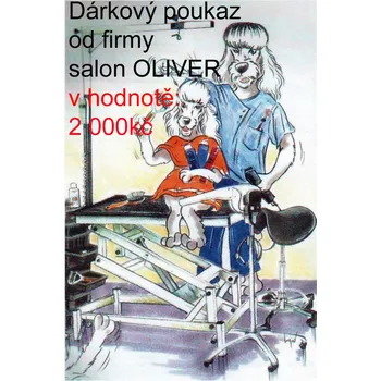 Dárkový poukaz od firmy Salon Oliver Hodnota: 2000Kč