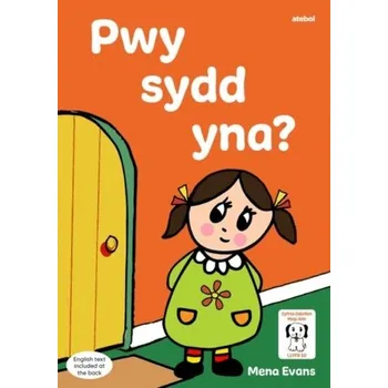 První čtění Llyfrau Hwyl Magi Ann: Pwy sydd Yna? - Evans, Mena