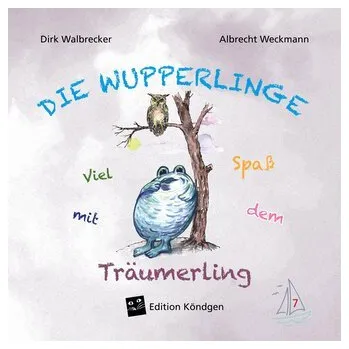 Pohádka Viel Spaß mit dem Träumerling - Walbrecker, Dirk