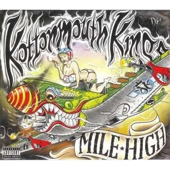 Hudba LP Kottonmouth Kings: Mile High 2024