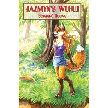 Populárně naučná literatura pro dospělé Jazmyn's World – Bernard Doove (EN)