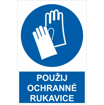 Značení Používej ochranné rukavice ISO 7010 samolepící vinylová fólie 150 x 100 mm