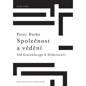 Kniha Společnost a vědění - Peter Burke (E-Kniha)