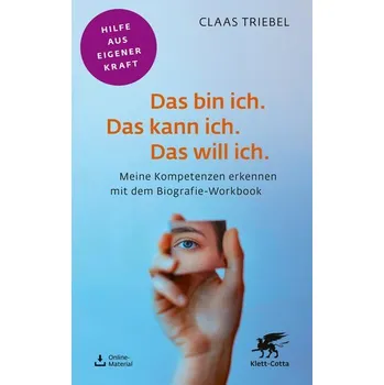 Osobní rozvoj Das bin ich. Das kann ich. Das will ich. - Triebel, Claas