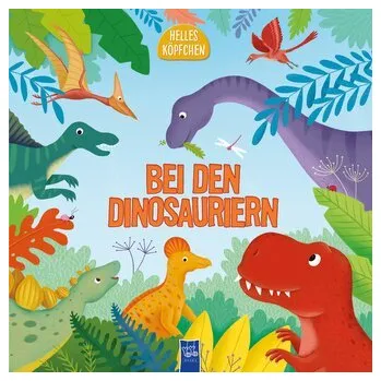 První čtění Helles Köpfchen - Bei den Dinosauriern - Vitale, Brooke