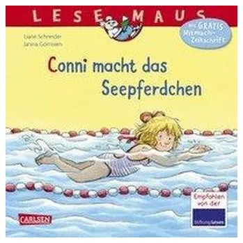 První čtění Conni macht das Seepferdchen (Neuausgabe) - Schneider, Liane
