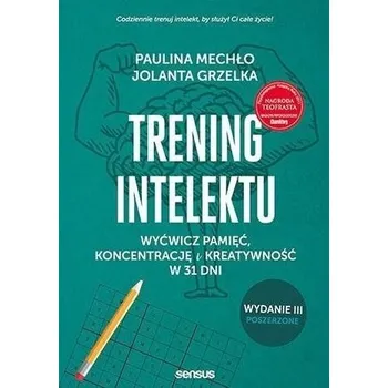 Trening intelektu - Paulina Mechło, Jolanta Grzelka