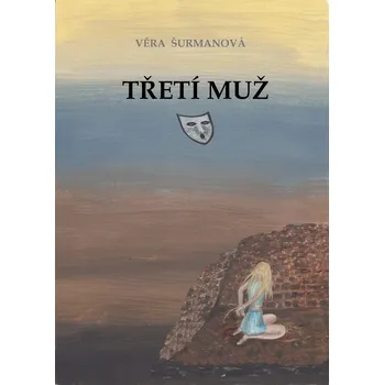 Kniha Třetí muž - Věra Šurmanová (E-Kniha)