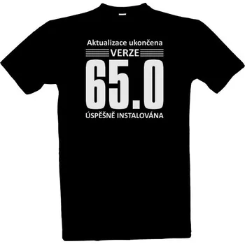Tričko s potiskem Aktualizace ukončena - Verze 65.0 let - update pánské