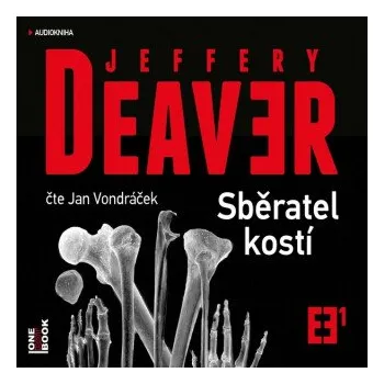Sběratel kostí - Jeffery Deaver