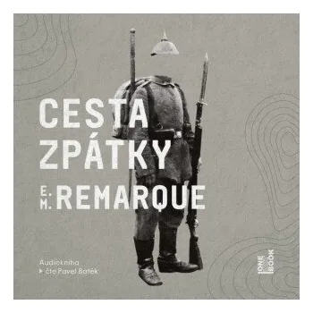 Cesta zpátky - Erich Maria Remarque