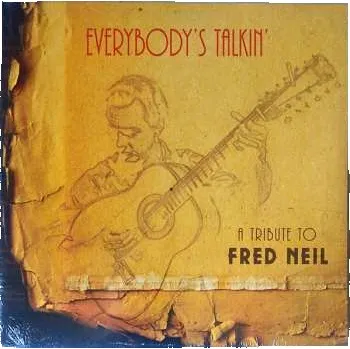 Zahraniční hudba LP Various: Everybody's Talkin' - A Tribute To Fred Neil 2019